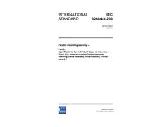 IEC 60684-3-233 Ed. 2.0 en:2006, Flexible insulating sleeving - Part 3: Specifications for individual types of sleeving - Sheet 233: Heat-shrinkable ... retarded, fluid resistant, shrink ratio 2:1