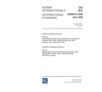IEC 60684-3-406 Ed. 2.0 b:2003, Flexible insulating sleeving - Part 3: Specifications for individual types of sleeving - Sheets 406 to 408: Glass textile sleeving with PVC coating