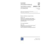 IEC 60695-1-30 Ed. 1.0 b:2002, Fire hazard testing - Part 1-30: Guidance for assessing the fire hazard of electrotechnical products - Use of preselection testing procedures