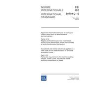 IEC 60704-2-10 Ed. 1.0 b:2004, Household and similar electrical appliances - Test code for the determination of airborne acoustical noise - Part 2-10: ... grills, microwave ovens and any combination
