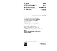 IEC 60704-2-2 Ed. 1.0 b:1985, Test code for the determination of airborne acoustical noise emitted by household and similar electrical appliances. ... for forced draught convection heaters