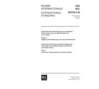 IEC 60704-2-8 Ed. 1.0 b:1997, Household and similar electrical appliances - Test code for the determination of airborne acoustical noise - Part 2: Particular requirements for electric shavers