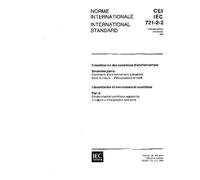 IEC 60721-2-2 Ed. 1.0 b:1988, Classification of environmental conditions. Part 2: Environmental conditions appearing in nature. Precipitation and wind