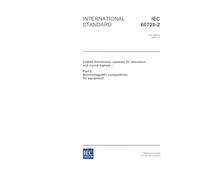 IEC 60728-2 Ed. 1.0 en:2002, Cabled distribution systems for television and sound signals - Part 2: Electromagnetic compatibility for equipment