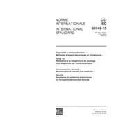 IEC 60749-15 Ed. 1.0 b:2003, Semiconductor devices - Mechanical and climatic test methods - Part 15: Resistance to soldering temperature for through-hole mounted devices
