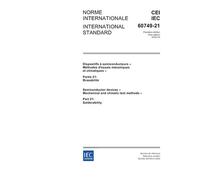 IEC 60749-21 Ed. 1.0 b:2005, Semiconductor devices - Mechanical and climatic test methods - Part 21: Solderability