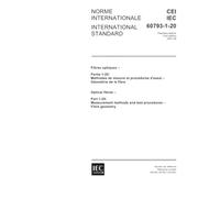 IEC 60793-1-20 Ed. 1.0 b:2001, Optical fibres - Part 1-20: Measurement methods and test procedures - Fibre geometry