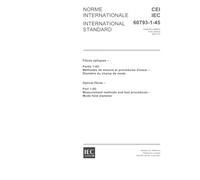 IEC 60793-1-45 Ed. 1.0 b:2001, Optical fibres - Part 1-45: Measurement methods and test procedures - Mode field diameter