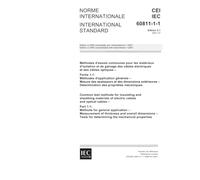 IEC 60811-1-1 Ed. 2.1 b:2001, Common test methods for insulating and sheathing materials of electric cables and optical cables - Part 1-1: Methods for ... dimensions - Tests for determining the mechan