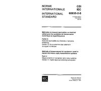 IEC 60835-2-5 Ed. 1.0 b:1993, Methods of measurement for equipment used in digital microwave radio transmission systems - Part 2: Measurements on ... 5: Digital signal processing sub-system
