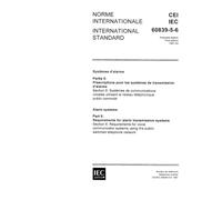 IEC 60839-5-6 Ed. 1.0 b:1991, Alarm systems - Part 5: Requirements for alarm transmission systems - Section 6: Requirements for voice communicator systems using the public switched telephone network