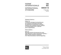 IEC 60839-7-6 Ed. 1.0 b:2001, Alarm systems - Part 7-6: Message formats and protocols for serial data interfaces in alarm transmission systems - Alarm ... ITU-T Recommendation V.24/V.28 signalling
