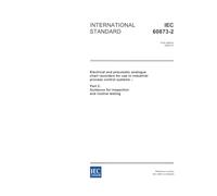 IEC 60873-2 Ed. 1.0 en:2004, Electrical and pneumatic analogue chart recorders for use in industrial process control systems - Part 2: Guidance for inspection and routine testing