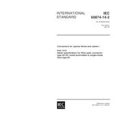 IEC 60874-14-2 Ed. 1.0 en:1997, Connectors for optical fibres and cables - Part 14-2: Detail specification for fibre optic connector type SC/PC tuned terminated to single-mode fibre type B1