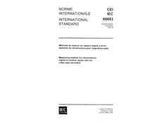 IEC 60883 Ed. 1.0 b:1987, Measuring method for chrominance signal-to-random noise ratio for video tape recorders