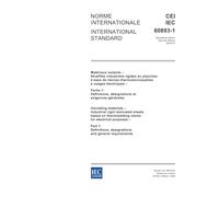 IEC 60893-1 Ed. 2.0 b:2004, Insulating materials - Industrial rigid laminated sheets based on thermosetting resins for electrical purposes - Part 1: Definitions, designations and general requirements