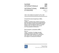 IEC 61000-3-3 Ed. 1.2 b:2005, Electromagnetic compatibility (EMC) - Part 3-3: Limits - Limitation of voltage changes, voltage fluctuations and flicker ... current <= 16 A per phase and not subject