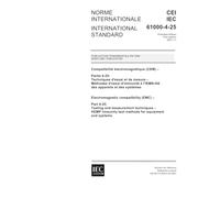 IEC 61000-4-25 Ed. 1.0 b:2001, Electromagnetic compatibility (EMC) - Part 4-25: Testing and measurement techniques - HEMP immunity test methods for equipment and systems
