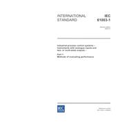IEC 61003-1 Ed. 2.0 en:2004, Industrial-process control systems - Instruments with analogue inputs and two- or multi-state outputs - Part 1: Methods of evaluating performance