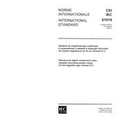 IEC 61016 Ed. 1.0 b:1989, Helical-scan digital component video cassette recording system using 19 mm magnetic tape (format D-1)