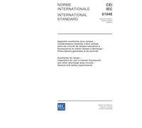 IEC 61048 Ed. 2.0 b:2006, Auxiliaries for lamps - Capacitors for use in tubular fluorescent and other discharge lamp circuits - General and safety requirements