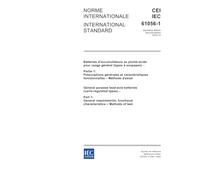 IEC 61056-1 Ed. 2.0 b:2002, General purpose lead-acid batteries (valve-regulated types) - Part 1: General requirements, functional characteristics - Methods of test
