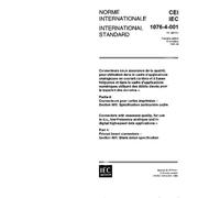 IEC 61076-4-001 Ed. 1.0 b:1996, Connectors with assessed quality, for use in d.c., low-frequency analogue and in digital high-speed data applications ... - Section 001: Blank detail specification