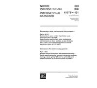 IEC 61076-4-101 Ed. 2.0 b:2001, Connectors for electronic equipment - Part 4-101: Printed board connectors with assessed quality - Detail ... mm for printed boards and backplanes in acco