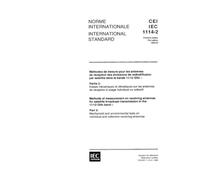 IEC 61114-2 Ed. 1.0 b:1996, Methods of measurement on receiving antennas for satellite broadcast transmissions in the 11/12 GHz band - Part 2: ... individual and collective receiving antennas
