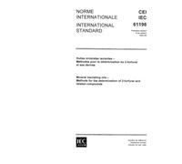 IEC 61198 Ed. 1.0 b:1993, Mineral insulating oils - Methods for the determination of 2-furfural and related compounds