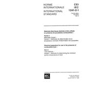 IEC 61241-2-1 Ed. 1.0 b:1994, Electrical apparatus for use in the presence of combustible dust - Part 2: Test methods - Section 1: Methods for determining the minimum ignition temperatures of dust