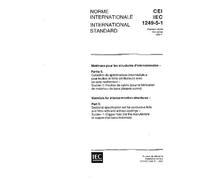 IEC 61249-5-1 Ed. 1.0 b:1995, Materials for interconnection structures - Part 5: Sectional specification set for conductive foils and films with and ... manufacture of copper-clad base materials)