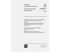 IEC 61280-2-1 Ed. 1.0 b:1998, Fibre optic communication subsystem basic test procedures - Part 2-1: Test procedures for digital systems - Receiver sensitivity and overload measurement