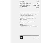IEC 61280-4-2 Ed. 1.0 b:1999, Fibre optic communication subsystem basic test procedures - Part 4-2: Fibre optic cable plant - Single-mode fibre optic cable plant attenuation