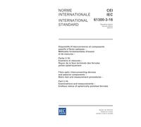 IEC 61300-3-16 Ed. 2.0 b:2004, Fibre optic interconnecting devices and passive components - Basic test and measurement procedures - Part 3-16: ... radius of spherically polished ferrules