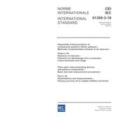IEC 61300-3-18 Ed. 2.0 b:2005, Fibre optic interconnecting devices and passive components - Basic test and measurement procedures - Part 3-18: ... accuracy of an angled endface connector