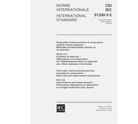 IEC 61300-3-2 Ed. 2.0 b:1999, Fibre optic interconnecting devices and passive components - Basic test and measurement procedures - Part 3-2: ... in a single-mode fibre optic device