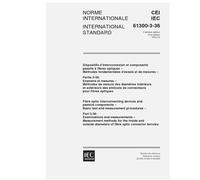 IEC 61300-3-36 Ed. 1.0 b:2000, Fibre optic interconnecting devices and passive components - Basic test and measurement procedures - Part 3-36: ... and outside diameters of fibre optic connecto