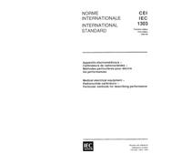 IEC 61303 Ed. 1.0 b:1994, Medical electrical equipment - Radionuclide calibrators - Particular methods for describing performance
