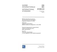 IEC 61326-2-6 Ed. 1.0 b:2005, Electrical equipment for measurement, control and laboratory use - EMC requirements - Part 2-6: Particular requirements - In vitro diagnostic (IVD) medical equipment