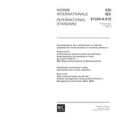 IEC 61334-4-512 Ed. 1.0 b:2001, Distribution automation using distribution line carrier systems - Part 4-512: Data communication protocols - System ... 61334-5-1 - Management Information Base (MIB)