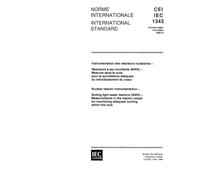 IEC 61343 Ed. 1.0 b:1996, Nuclear reactor instrumentation - Boiling light water reactors (BWR) - Measurements in the reactor vessel for monitoring adequate cooling within the core