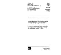 IEC 61358 Ed. 1.0 b:1996, Acceptance inspection for direct connected alternating current static watt-hour meters for active energy (Classes 1 and 2)