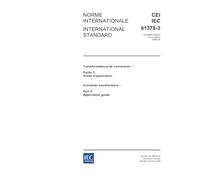 IEC 61378-3 Ed. 1.0 b:2006, Converter transformers - Part 3: Application guide