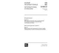 IEC 61400-21 Ed. 1.0 b:2001, Wind turbine generator systems - Part 21: Measurement and assessment of power quality characteristics of grid connected wind turbines