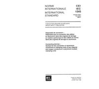 IEC 61545 Ed. 1.0 b:1996, Connecting devices - Devices for the connection of aluminium conductors in clamping units of any material and copper conductors in aluminium bodied clamping units
