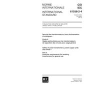 IEC 61558-2-4 Ed. 1.0 b:1997, Safety of power transformers, power supply units and similar - Part 2: Particular requirements for isolating transformers for general use