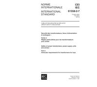 IEC 61558-2-7 Ed. 1.0 b:1997, Safety of power transformers, power supply units and similar - Part 2: Particular requirements for transformers for toys