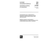 IEC 61562 Ed. 1.0 b:2001, Radiation protection instrumentation - Portable equipment for measuring specific activity of beta-emitting radionuclides in foodstuffs
