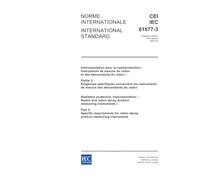 IEC 61577-3 Ed. 1.0 b:2002, Radiation protection instrumentation - Radon and radon decay product measuring instruments - Part 3: Specific requirements for radon decay product measuring instruments
